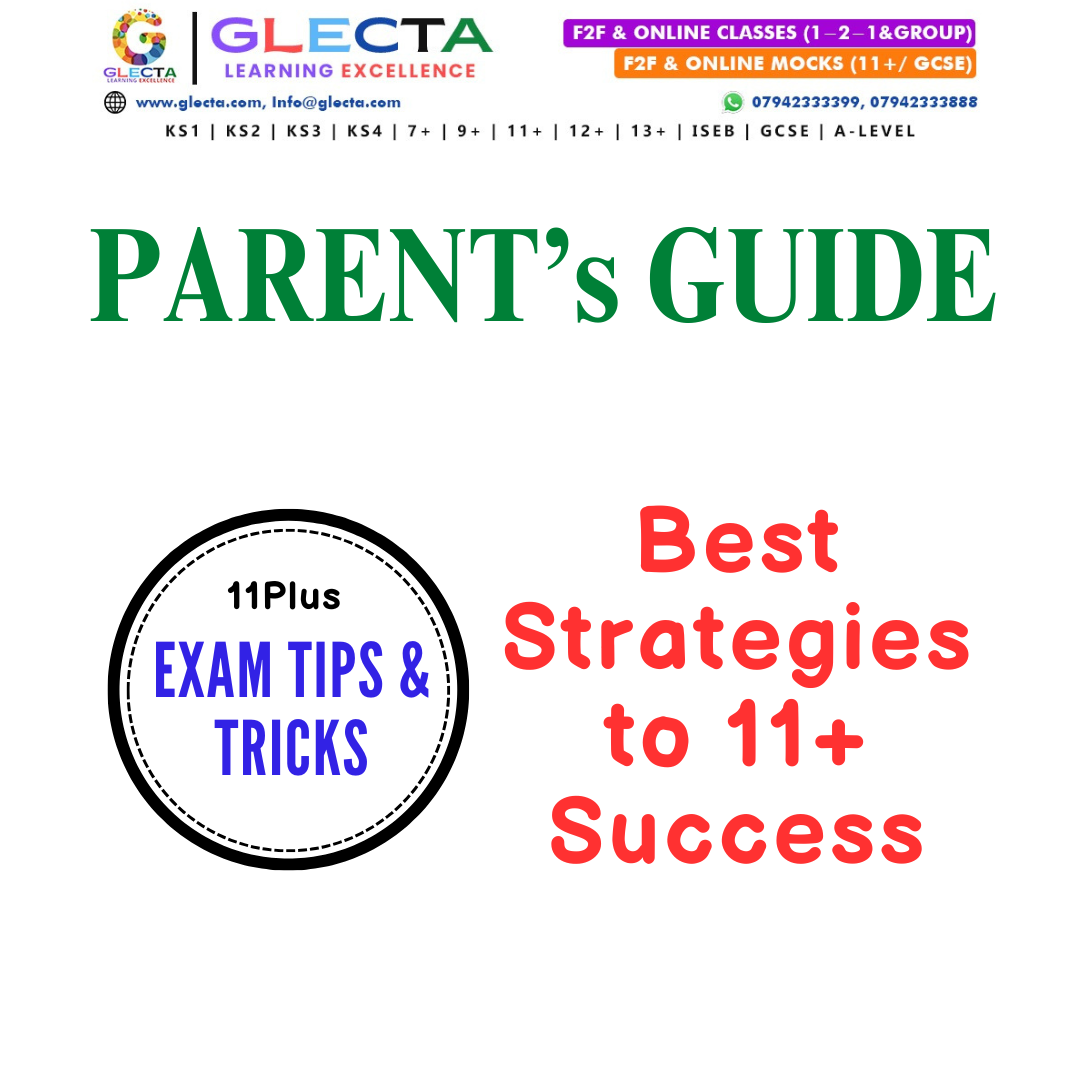 11+ Final Strategy for Success – A Parent’s Guide (Entry 2026)